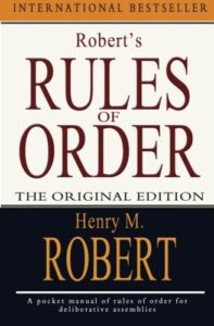 ROBERT'S RULES OF ORDER, THE ORIGINAL EDITION by Henry M. Robert