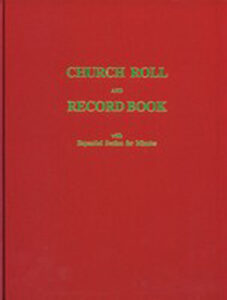 CHURCH ROLL & RECORD BOOK
