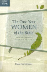 The One Year Women of the Bible