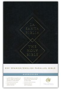 ESV, Spanish/English Parallel Bible, Hardcover