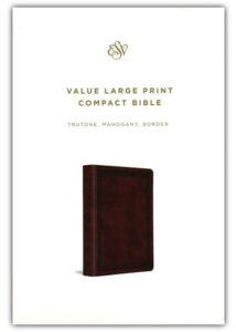 ESV, Value Compact Bible, Imitation Leather, Mahogany with Boder design, Large Print