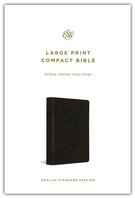ESV, Compact Bible, Imitation Leather, Charcoal with Crown Design, Large Print