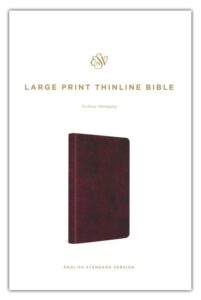 ESV, Thinline Bible, Imitation Leather, Mahogany, Large Print