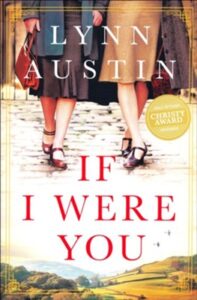 IF I WERE YOU by Lynn Austin