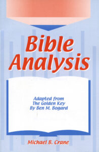 BIBLE ANALYSIS by Mike Crane