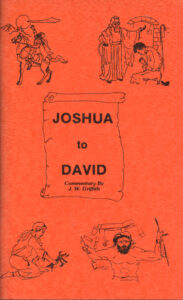 JOSHUA TO DAVID by J W Griffith