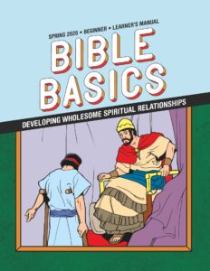 Sunday School BIBLE BASICS BEGINNER LEARNER'S MANUAL, Spring 2026