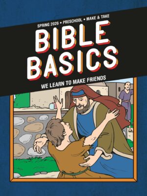 Sunday School BIBLE BASICS PRESCHOOL MAKE & TAKE, Spring 2026