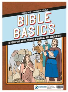 Sunday School BIBLE BASICS PRIMARY VISUALS, Spring 2026