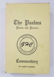 PEARLS IN THE PSALMS by Albert Garner