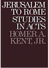 JERUSALEM TO ROME by Homer A Kent