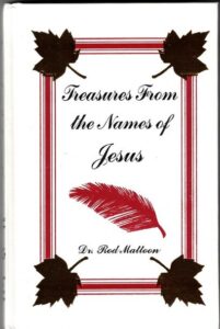 TREASURES FROM THE NAME OF JESUS VOLUME ONE by Dr. Rod Mattoon