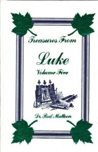 TREASURES FROM LUKE Volume 1 by Rod Mattoon