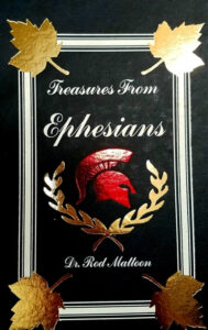 TREASURES FROM EPHESIANS by Dr. Rod Mattoon