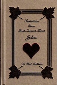 TREASURES FROM FIRST, SECOND, THIRD JOHN by Dr. Rod Mattoon