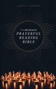 THE MESSAGE PRAYERFUL READING BIBLE