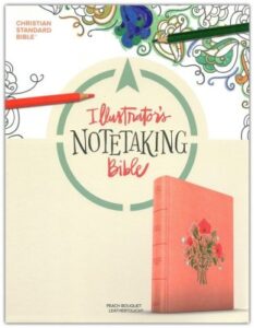 CSB, Notetaking Illustrator's Bible, Imitation Leather, Peach Bouquet, Large Print